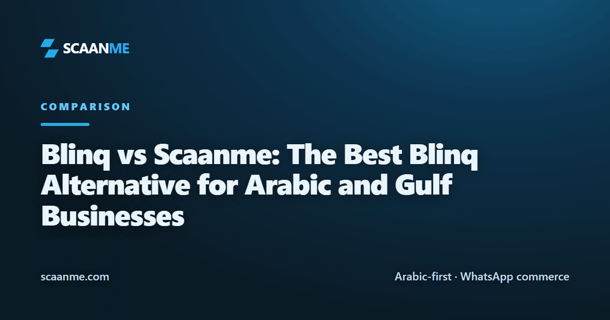 Side-by-side comparison of Blinq and Scaanme digital business card platforms for Arabic-speaking and Gulf markets