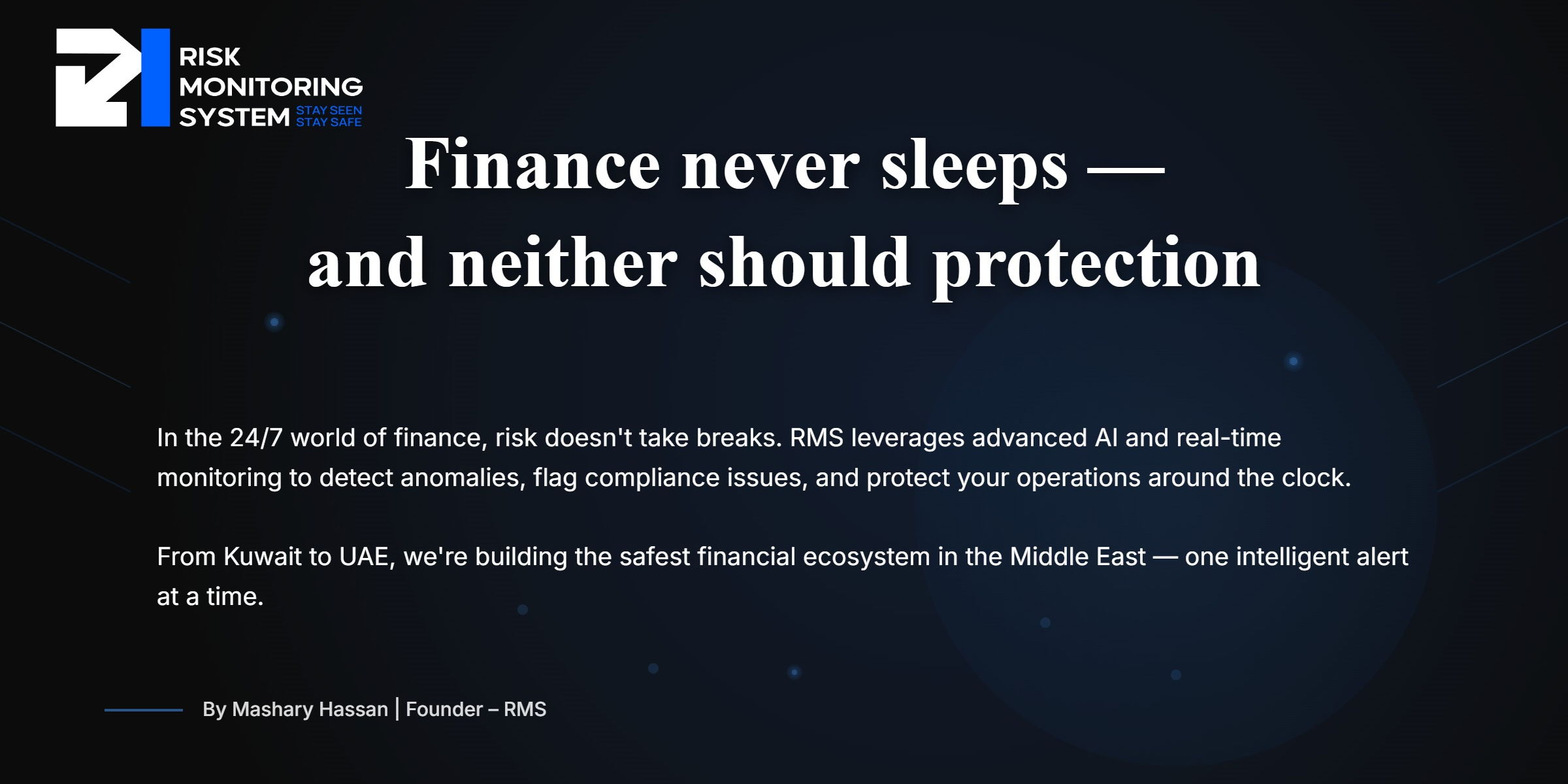 RMS-Risk Monitoring System